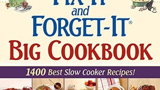 Fix-It and Forget-It Big Cookbook: 1400 Best Slow Cooker...