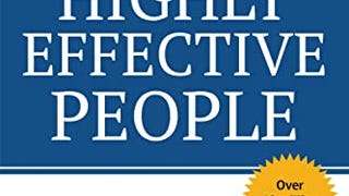 The 7 Habits of Highly Effective People: Powerful Lessons...