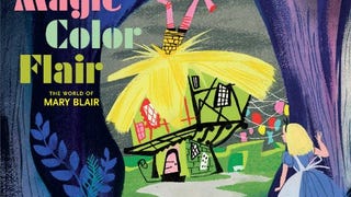 Magic Color Flair: The World of Mary Blair