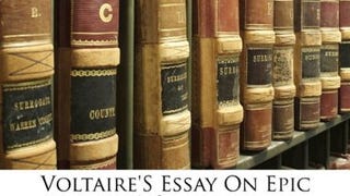 Voltaire's Essay On Epic Poetry: A Study and an Edition...