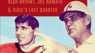 Rising Tide: Bear Bryant, Joe Namath, and Dixie's Last...