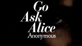 Go Ask Alice (Anonymous Diaries)