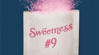 Sweetness #9