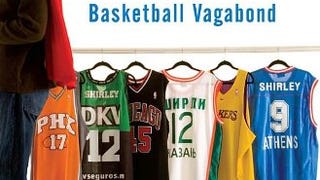 Can I Keep My Jersey?: 11 Teams, 5 Countries, and 4 Years...