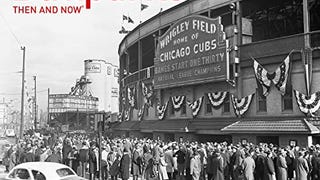 Ballparks Then and Now®
