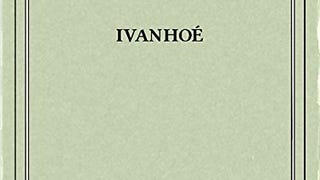 Ivanhoé (French Edition)
