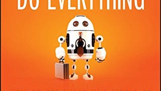 What To Do When Machines Do Everything: How to Get Ahead...