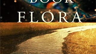 The Book of Flora (The Road to Nowhere)