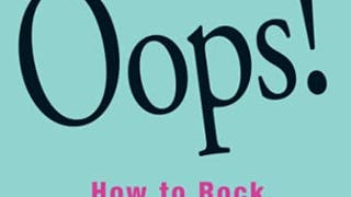 Oops! How to Rock the Mother of All Surprises: A Positive...
