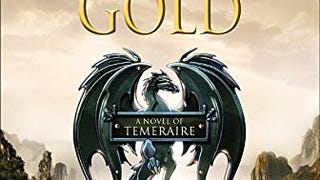 Crucible of Gold (Temeraire)