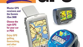 How to Do Everything with Your GPS (How to Do Everything)...