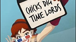 Chicks Dig Time Lords: A Celebration of