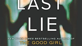 Every Last Lie: A Gripping Novel of Psychological...