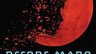 Before Mars (A Planetfall Novel)