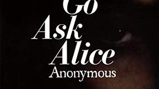 Go Ask Alice (Anonymous Diaries)