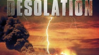 DESOLATION: An Apocalyptic Thriller (Stone Age Book 2)