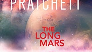 The Long Mars: A Novel (Long Earth)