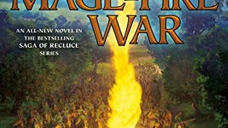 The Mage-Fire War (Saga of Recluce, 21)