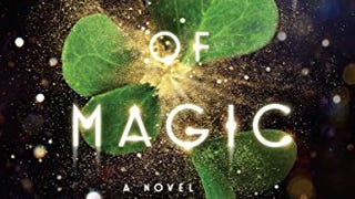 The Last Days of Magic: A Novel
