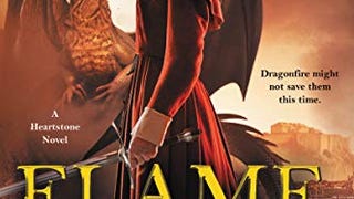 Flamebringer: A Heartstone Novel (Heartstone Series, 3)