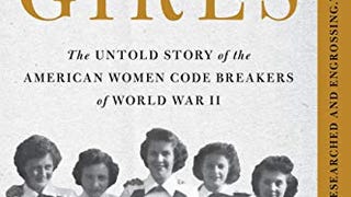 Code Girls: The Untold Story of the American Women Code...