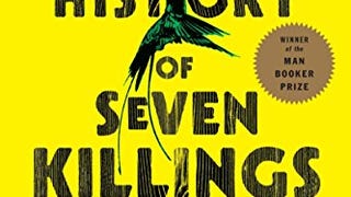 A Brief History of Seven Killings: A Novel