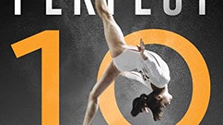 The End of the Perfect 10: The Making and Breaking of Gymnastics'...