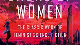 The Shore of Women: The Classic Work of Feminist Science...