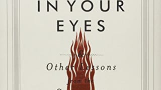 Smoke Gets in Your Eyes: And Other Lessons from the...