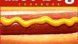 The Man Cave Hot Dog Cookbook - 25 Awesome Hot Dog Recipes...
