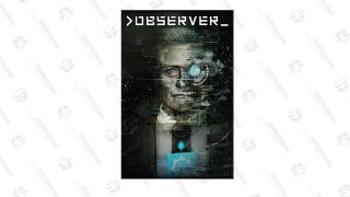 Observer: System Redux - PC