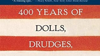 America's Women: 400 Years of Dolls, Drudges, Helpmates,...