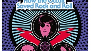 Season of the Witch: How the Occult Saved Rock and