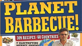 Planet Barbecue! (Steven Raichlen Barbecue Bible Cookbooks)...