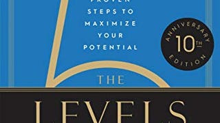 The 5 Levels of Leadership: Proven Steps to Maximize Your...