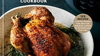 The Ultimate Ninja Foodi Pressure Cooker Cookbook: 125...