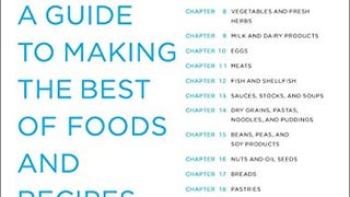 Keys to Good Cooking: A Guide to Making the Best of Foods...