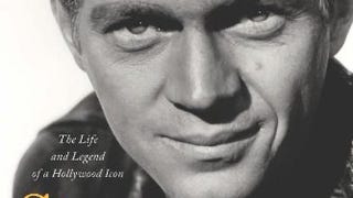 Steve McQueen: The Life and Legend of a Hollywood
