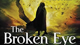 The Broken Eye (Lightbringer Book 3)