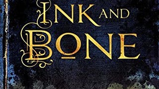 Ink and Bone (The Great Library)