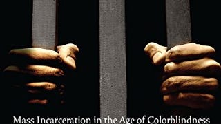 The New Jim Crow: Mass Incarceration in the Age of...