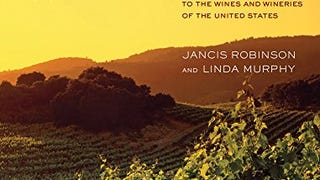 American Wine: The Ultimate Companion to the Wines and...