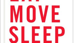 Eat Move Sleep: How Small Choices Lead to Big