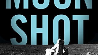 Moon Shot: The Inside Story of America's Apollo Moon...