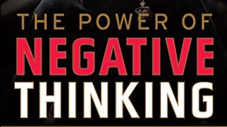 The Power of Negative Thinking: An Unconventional Approach...