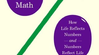 The Grapes of Math: How Life Reflects Numbers and Numbers...