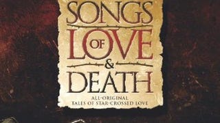 Songs of Love and Death: All Original Tales of Star Crossed...