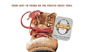 Wild: From Lost to Found on the Pacific Crest