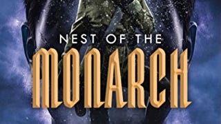 Nest of the Monarch (A Dark Talents Novel)