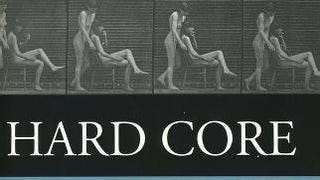 Hard Core: Power, Pleasure, and the "Frenzy of the Visible"...